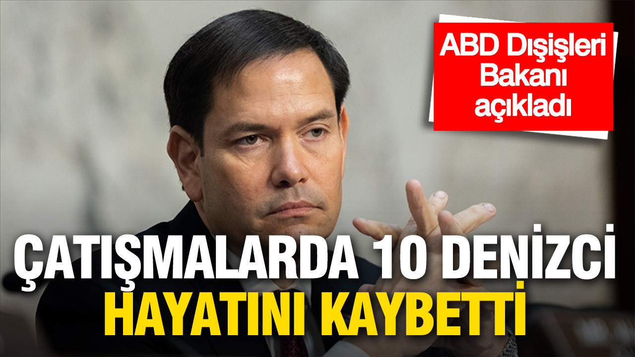 abd-disisleri-bakani-acikladi-catismalarda-10-denizci-hayatini-kaybetti-hWrmwkAA